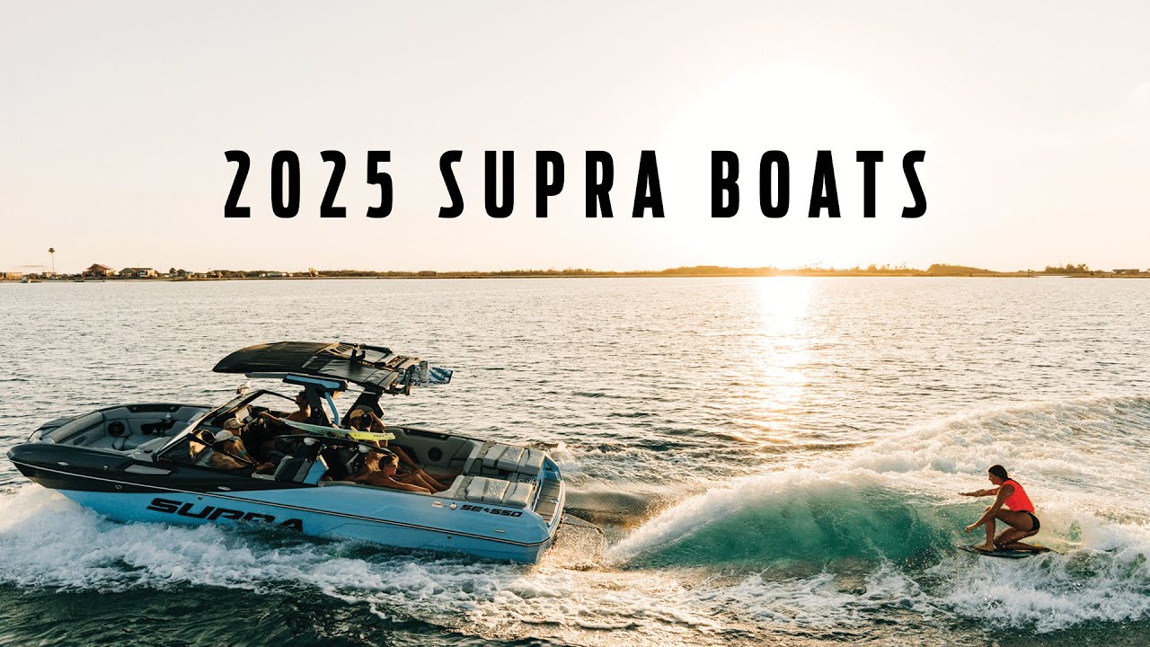 2025 Supra Boats | Your Legacy Begins Now